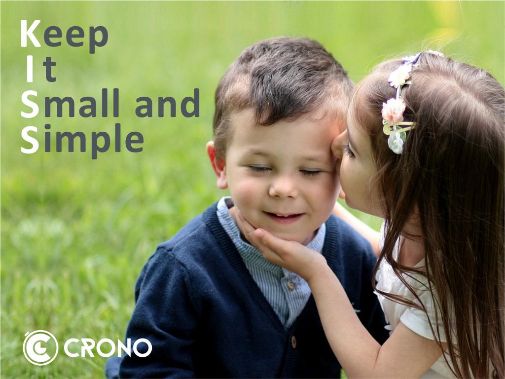 Keep it simple